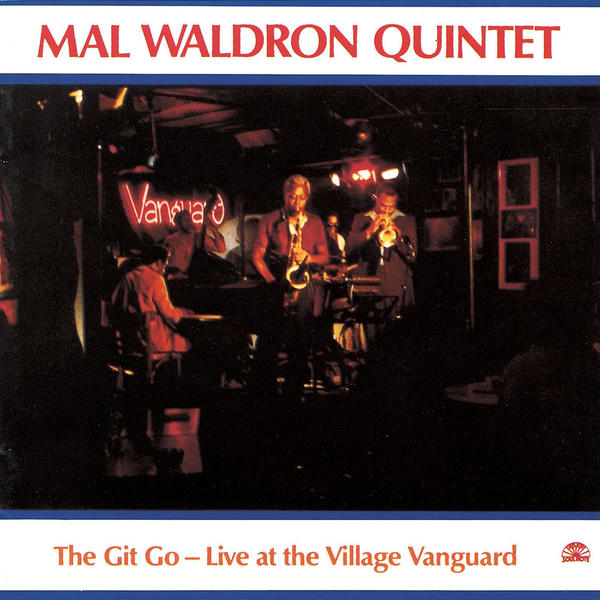 Mal Waldron: The Git Go - Live at the Village Vanguard (1987)